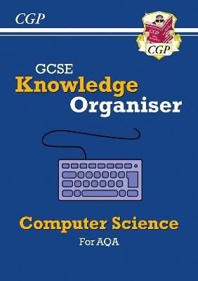 New GCSE Computer Science AQA Knowledge Organiser - CGP Books - cover