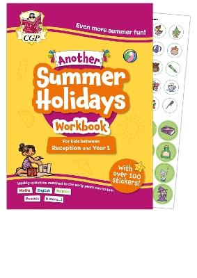 Another CGP Summer Holidays Activity Workbook - for kids between Reception and Year 1 (ages 4-5) - CGP Books - cover