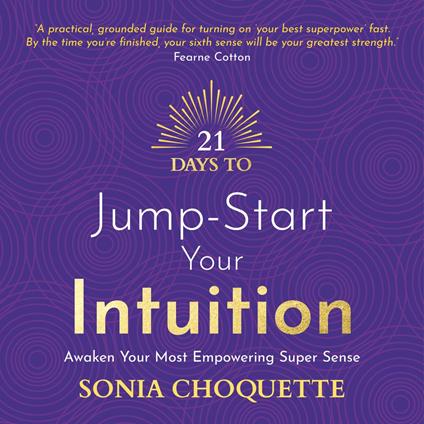 21 Days to Jump-Start Your Intuition