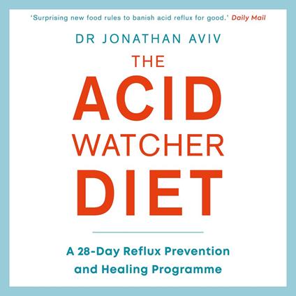 The Acid Watcher Diet