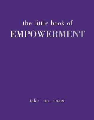 The Little Book of Empowerment - Joanna Gray - cover