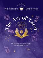 The Art of Tarot: Readings & Interpretations