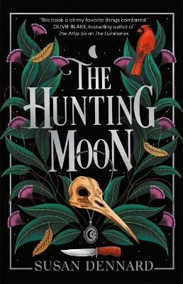 The Hunting Moon - Susan Dennard - cover