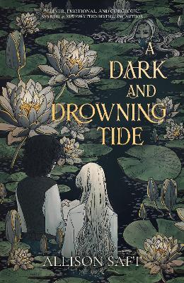 A Dark and Drowning Tide - Saft Allison - cover