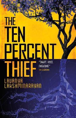 The Ten Percent Thief - Lavanya Lakshminarayan - cover