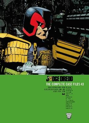 Judge Dredd: The Complete Case Files 43 - John Wagner,Gordon Rennie,John Smith - cover