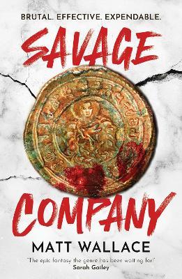 Savage Company - Matt Wallace - cover