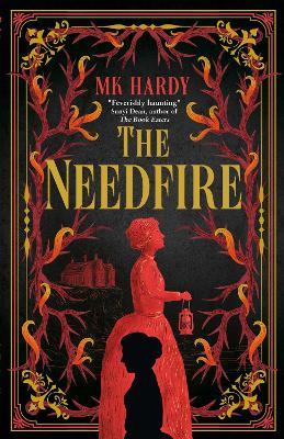 The Needfire - MK Hardy - cover