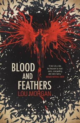 Blood and Feathers - Lou Morgan - cover