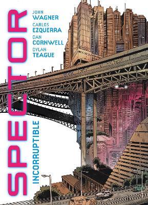 Spector: Incorruptible - John Wagner - cover