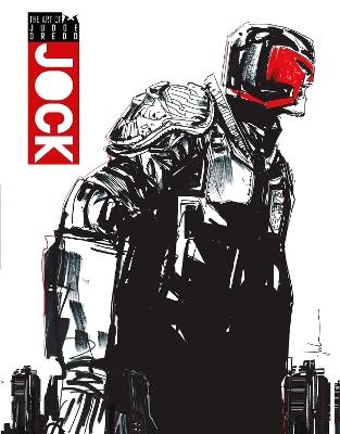 The Art of Judge Dredd by Jock - Jock - cover