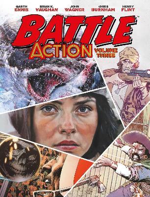 Battle Action volume 3 - Brian K Vaughan,Garth Ennis,Torunn Gronbekk - cover