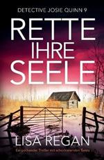 Rette ihre Seele: Ein packender Thriller mit schockierenden Twists