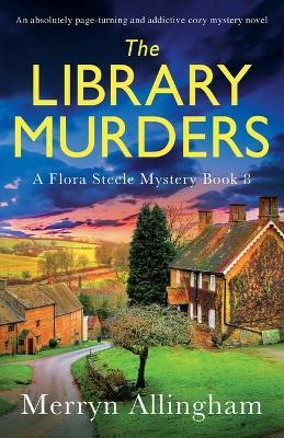 The Library Murders: An absolutely page-turning and addictive cozy mystery novel - Merryn Allingham - cover