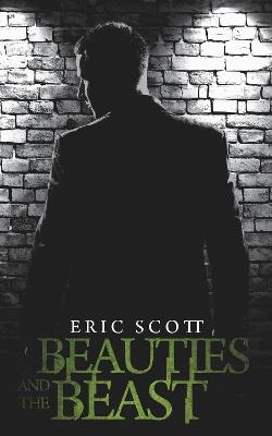 Beauties and the Beast - Eric Scott - cover