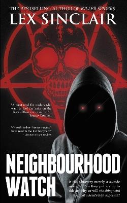 Neighbourhood Watch - Lex Sinclair - cover