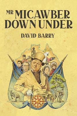 Mr Micawber Down Under - David Barry - cover