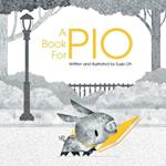 A Book for Pio: A Beautifully Illustrated Story About a Pig and a Library