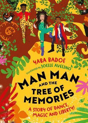 Man-Man and the Tree of Memories - Yaba Badoe - cover