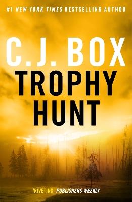Trophy Hunt - C.J. Box - cover