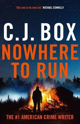 Nowhere to Run - C.J. Box - cover