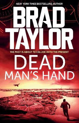 Dead Man's Hand - Brad Taylor - cover