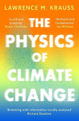 The Physics of Climate Change - Lawrence M. Krauss - cover