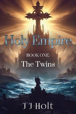 Holy Empire - J J Holt - cover