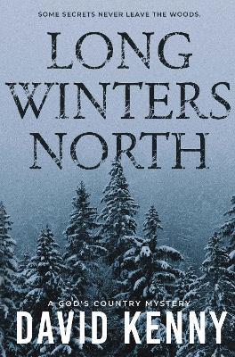 Long Winters North - David Kenny - cover
