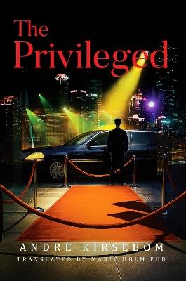 The Privileged - André Kirsebom - cover