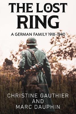 The Lost Ring - Christine Gauthier,Marc Dauphin - cover