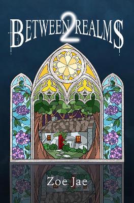 Between Two Realms - Zoe Jae - cover
