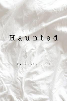 Haunted - Kreshnik Hoti - cover