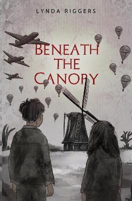 Beneath the Canopy - Lynda Riggers - cover