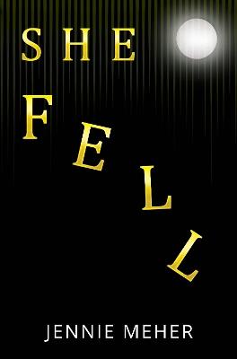 She Fell - Jennie Meher - cover