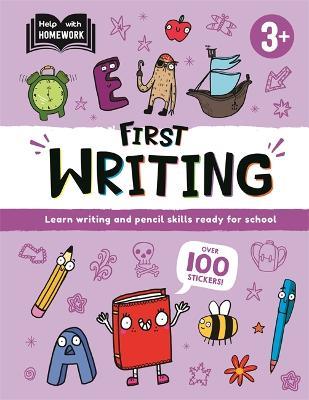 Help With Homework: Age 3+ First Writing - Autumn Publishing - cover