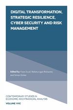 Digital Transformation, Strategic Resilience, Cyber Security and Risk Management
