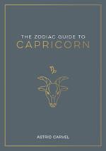 The Zodiac Guide to Capricorn