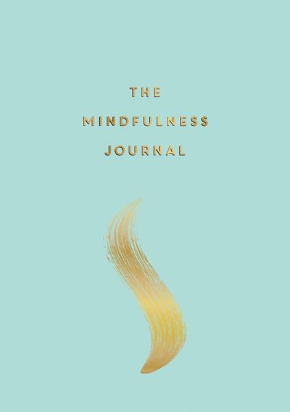 The Mindfulness Journal