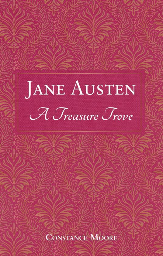 Jane Austen: A Treasure Trove