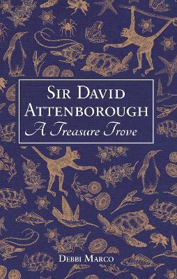 Sir David Attenborough: A Treasure Trove: A Celebration of a British Icon - Summersdale Publishers - cover