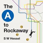 A to Rockaway, The