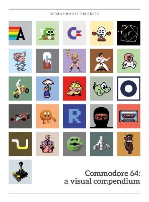 Commodore 64: a visual compendium - Bitmap Books - cover