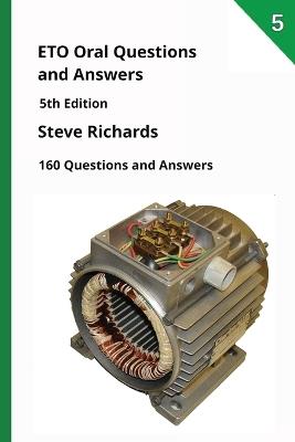 ETO Oral Questions and Answers: 160 Questions and Answers - Steve Richards - cover