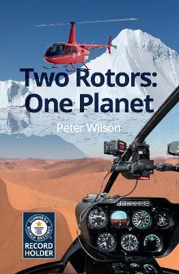 Two Rotors: One Planet - Peter Wilson - cover