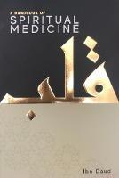 A Handbook of Spiritual Medicine - cover