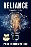 Reliance (Powerless Earth Book One): (Dyslexia Friendly Edition)