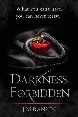 Darkness Forbidden - J. M. Rankin - cover