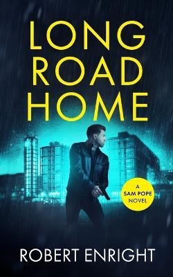 Long Road Home - Robert Enright - cover
