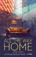 All the Way Home: 30 Years of Rock Trust